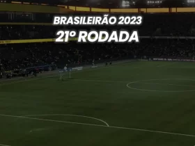 Brasileirão 2023 - 21º Rodada