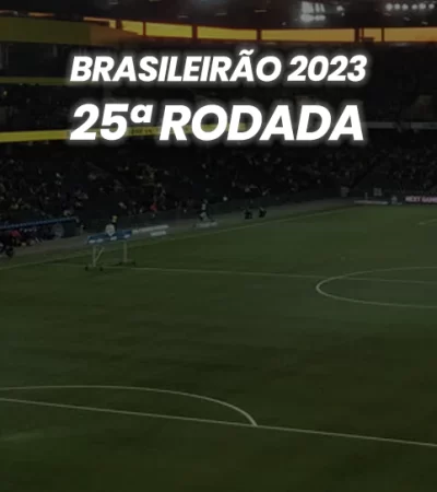 Brasileirão 2023 - 25º Rodada